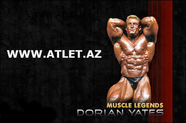 6 dəfə Mr. Olympia Dorian Yates-dan 6 "olmaz”